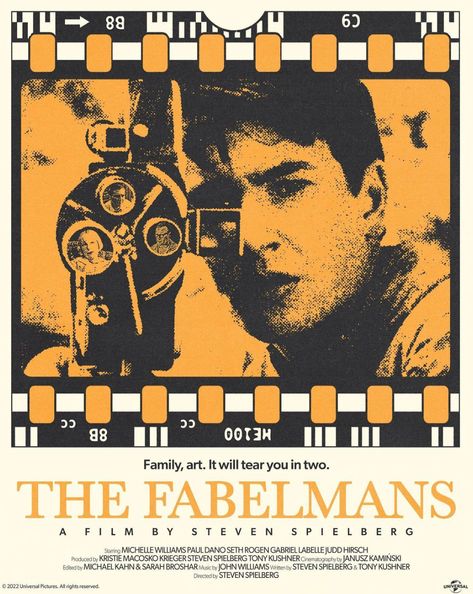 The Fabelmans (2022) - Steven Spielberg Fabelmans Poster, Close Up 1990, The Fabelmans, Life Moves Pretty Fast, Film Lovers, Dorm Posters, Steven Spielberg, The Secret History, Good Movies To Watch