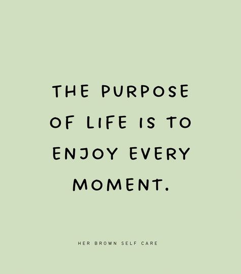 The purpose of life is to enjoy every moment ✨ ➡️ Which photo or affirmation resonates with you? Photo 1: @wildseedwildflower Take what you need 🙏🏽 The Purpose Of Life, Purpose Of Life, Take What You Need, Enjoy Every Moment, Time Of Your Life, Life Purpose, Photo 1, Life Is Beautiful, Self Care