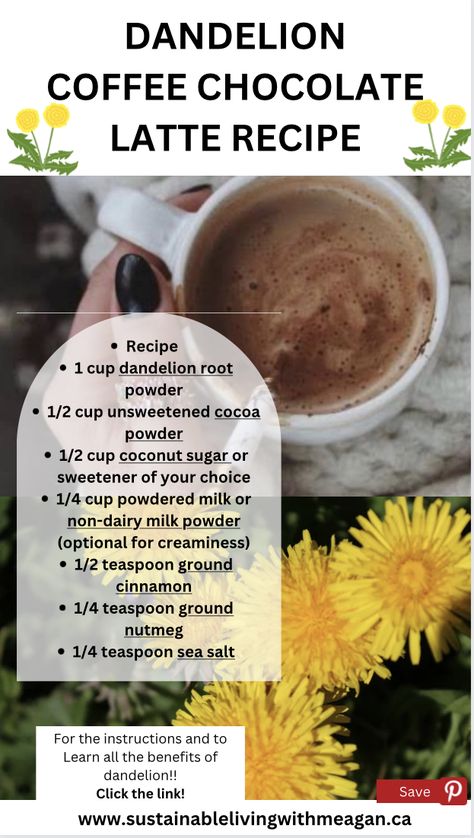 Dandelion Root Coffee Recipe, Dandelion Coffee Recipe, Herbal Coffee Recipe, Benefits Of Dandelion Root, Chocolate Latte Recipe, Lilac Recipes, Dandelion Root Coffee, Dandelion Tea Recipe, Dandy Blend