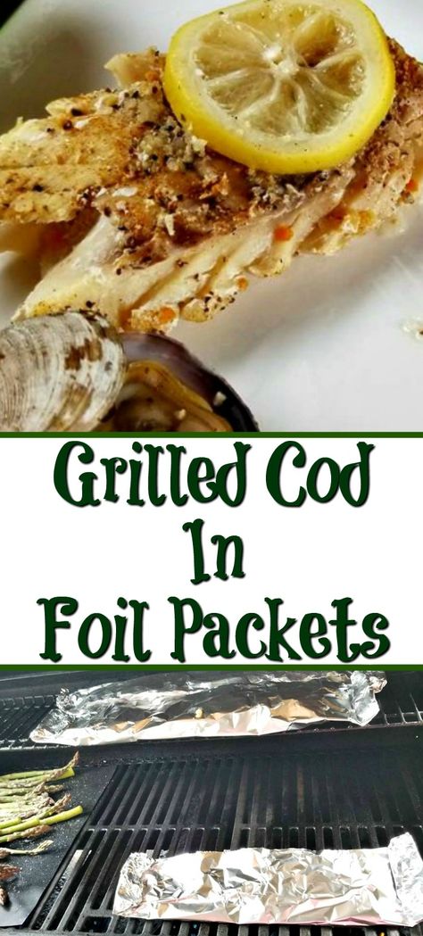 Grilled Cod Recipes, Salmon Marinade Recipes, How To Cook Cod, Cod Filets, Grilled Foil Packets, Summer Dinner Recipes Grill, Fish Filet, Grilled Cod, Bbq Fish