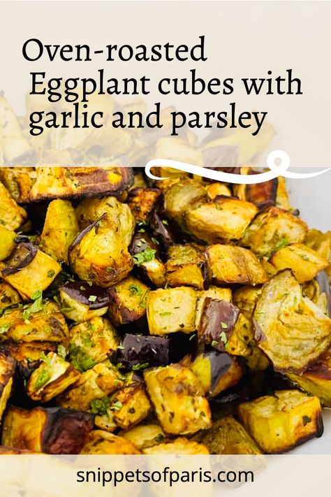 Enjoy these delicious oven-roasted eggplant cubes that make a wonderful side dish for any meal. French Side Dishes, Oven Roasted Eggplant, Easy French Recipes, Eggplant Dishes, Roasted Eggplant, French Recipes, Roast Eggplant, Baked Eggplant, Roasted Meat