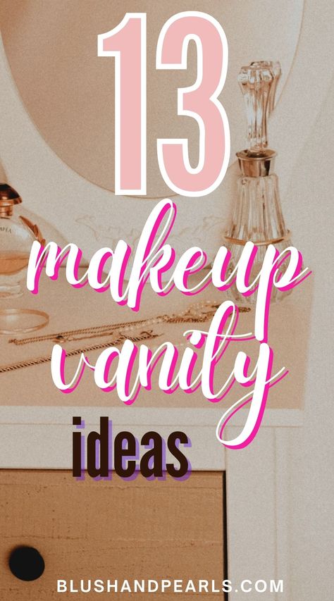 13 Makeup Vanity Table Ideas For Your Beauty Room. Looking to update your makeup organization and beauty room decor with a new makeup vanity table? Check out these makeup vanity table ideas from Ikea, Wayfair, Etsy and more for the most stunning diy vanity table looks. | vanity table ideas | makeup vanity table ikea | makeup vanity ideas | how to store makeup ideas | how to organize makeup storage | #makeupvanity Makeshift Vanity Area, Shelves For Makeup Vanity, Desk Vanity Ideas Aesthetic, Easy Diy Makeup Vanity, Beauty Room Organization Makeup Storage, Guest Bedroom Vanity Ideas, How To Decorate A Makeup Vanity, How To Style A Vanity Table, Custom Makeup Vanity Ideas