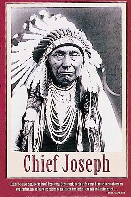 Let me be a free man, free to travel, free to stop, free to work, free to trade where I choose, free to choose my own teachers, free to follow the religion of my fathers, free to think and talk and act for myself...   - Chief Joseph, 1879  Chief Joseph  1840 - 1904 Native American Knowledge, Lakota Indians, Blackfoot Indian, Chief Joseph, Free Man, Indian Territory, Travel Free, Indian Quotes, Native American Chief