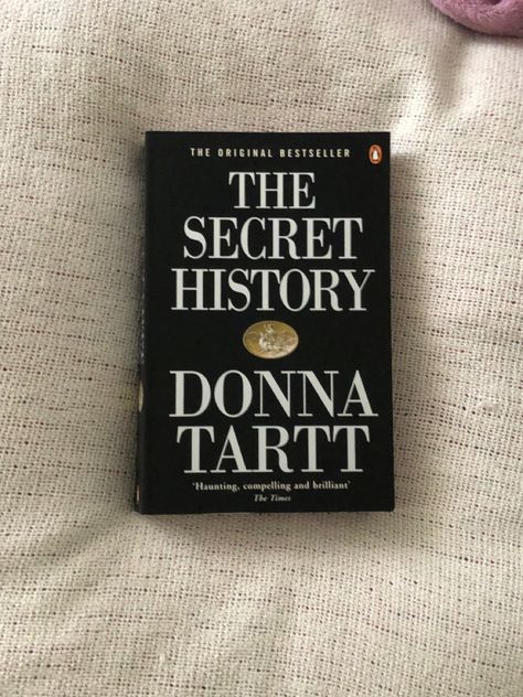 Study Academia, History Book Cover, The Secret History Aesthetic, Thought Daughter, Donna Tartt, Smink Inspiration, Unread Books, History Book, Book Recs