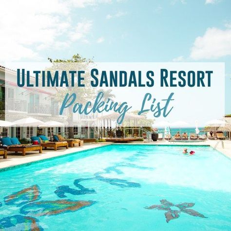 Resort Packing List, Sandals All Inclusive Resorts, Sandals Ochi Beach Resort, Resort Sandals, Beach Vacation Tips, Honeymoon Packing List, Sandals Resort, Bahamas Honeymoon, Honeymoon Packing