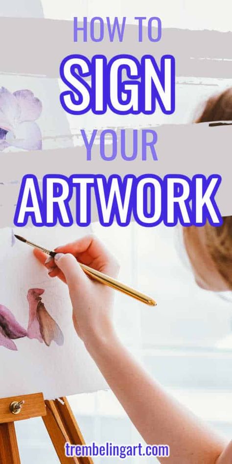 A lot of artists struggle with finding the best way to sign artwork. Click to learn some simple tips for signing your artwork. Where to sign. What to use. How to sign without detracting from your artwork and more. #artistsignature #artwork #signingyourart #trembelingart Air Quotes, Beginner Artist, Money Inspiration, Brown Hairstyles, Cool Signatures, Hair Color Brown, Artwork Inspiration, Creative Women, Art Theory