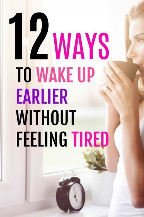 Best Ways To Wake Up In The Morning, Tips For Waking Up In The Morning, How To Get Into A Routine, Wake Up Early Tips, What's Up, Wake Up Earlier, 5am Club, Waking Up Tired, Ways To Wake Up