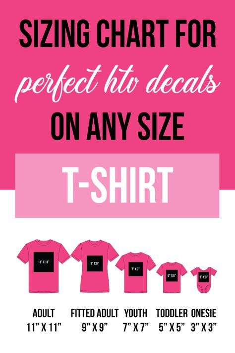 Cricut Design Sizes For Shirt, Cricut Sizes For Shirts, Decal Size Chart For Shirts, Svg Size Chart For Shirts, T Shirt Decal Size Chart, Iron On Size For Shirts, Htv Sizing For Shirts Chart, Size For Vinyl On Shirts, Vinyl Size Chart For Shirts