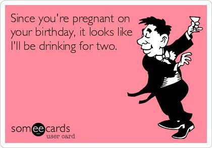 Pregnant birthday Happy Birthday Pregnant, Pregnant Birthday, Girl Quotes Funny, Birthday Quotes Funny For Her, Funny Happy Birthday Meme, Birthday Ecard, Birthday Girl Quotes, Birthday Cards For Mom, Happy Birthday Meme