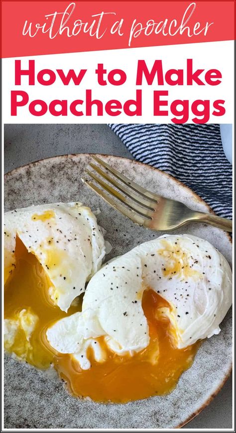 how to make poached eggs without a poacher How Long To Poach An Egg, Poached Eggs How To Videos, How To Make Poached Eggs Easy, How To Poach An Egg Easy, How To Make Poached Eggs, How To Poach An Egg, Poached Eggs How To, Best Poached Eggs, Easy Poached Eggs