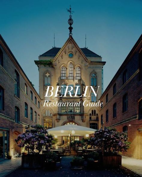 Cozy restaurant in Berlin with lamps and old buildings Berlin Restaurant, Good Restaurants, Visit Berlin, Berlin Travel, Berlin Berlin, Berlin City, Berlin Fashion, Restaurant Guide, City Trip