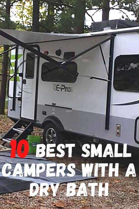 Small Campers With Bathroom, Small Rv Trailers, Best Small Rv, Rv Camping Accessories, Small Travel Trailer, Casita Travel Trailers, Lightweight Campers, Small Camper Trailers, Small Camping Trailer