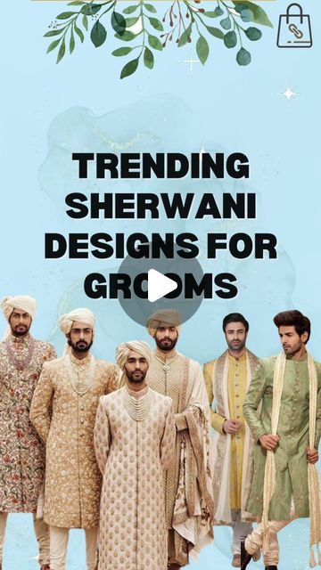 Indian Wedding Groom Outfits, Latest Sherwani Designs For Groom, Indian Wedding Groom, Groom Indian Wedding Outfits, Ceremony Traditions, Earthy Greens, Mehndi Ceremony, Indian Wedding Outfits, Wedding Mood Board