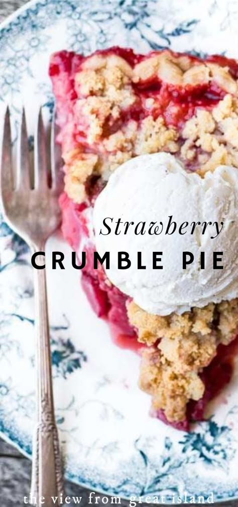 Strawberry Crumble Pie, Strawberry Crumble, Strawberry Pie Recipe, Crumble Pie, Recipe Strawberry, Pie Crumble, Homemade Dessert, Strawberry Pie, Strawberry Desserts