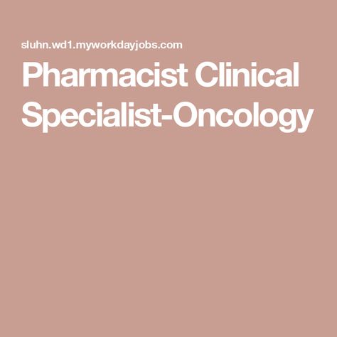 Pharmacist Clinical Specialist-Oncology Oncology Pharmacist, Clinical Pharmacist, Financial Responsibility, Palliative Care, Pharmacist, Dress Code, Vision Board