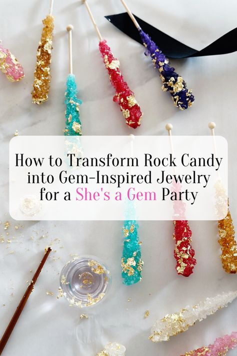 Transform Rock Candy into Gem-Inspired Jewelry for a "She's a Gem" Party - OUR SHORE VIEW Crystals Party Theme, She’s A Gem Birthday Party, Gemstone Themed Party, Crystal Party Theme, Mining Party, Gem Party, Winter Wonderland Birthday Party, Crystal Birthday, Crystal Party