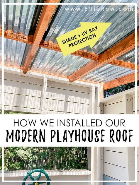 After the deck and walls of the playhouse were assembled, we started on to the roof. From the beginning, I was inspired by Houseful of Handmade’s playhouse. I especially loved the roofing material she chose – it’s made by SunTuf and it reminds me of a giant sunglass shade. It allows for a view of […] Diy Modern Playhouse, Diy Wood Playhouse, Diy Playhouse Outdoor, Playhouse Roof, Diy Outdoor Playhouse, Simple Playhouse, Fort Ideas, Modern Playhouse, Playground Landscaping