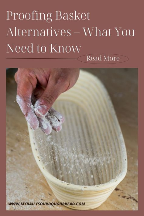 How To Proof Sourdough Bread, Diy Bread Proofing Basket, Banneton Proofing Basket Diy, Diy Proofing Basket, Sourdough Proofing Basket, Sourdough Proofing Chart, Sourdough Basket, Bread In Basket, Sourdough Beginner