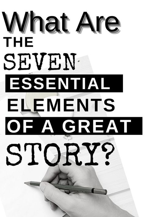 Elements Of A Story, Writing Kids Books, Outlining A Novel, Writing A Novel, 7 Elements, Writing Station, Writing Fantasy, Writing Prompts For Writers, Writing Short Stories