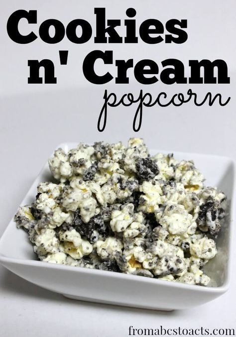 Popcorn and Pillow Forts - Cookies and Cream Popcorn Simple Foods, Cookies N Cream Cookies, Oreo Dessert, S'mores, Ooey Gooey, Yummy Sweets, Snack Mix, Eat Dessert, Mini Desserts