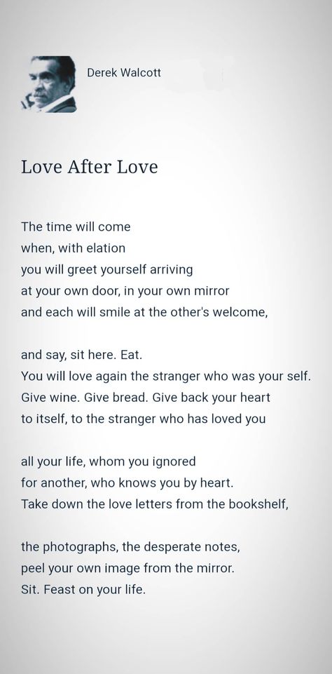 Love After Love Derek Walcott, Derek Walcott Poems, Love After Love Poem Derek Walcott, Love After Love Poem, Becky Hemsley, Love After Love, Derek Walcott, Time Poem, Rhyming Poems