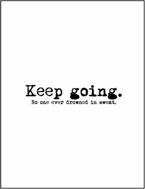 Keep going. Exercise Motivation Quotes Funny, Xc Motivation, Run Quotes, Run Quote, Exercise Motivation Quotes, Motivational Running Quotes, Running Quotes Funny, Running Group, Track Team