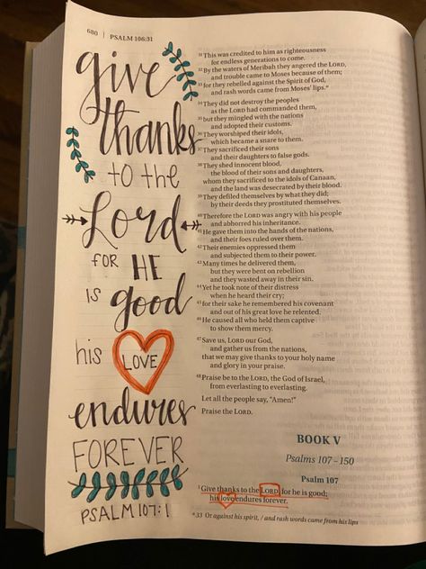 Psalm 107:1, Psalm 106, Psalm 107 1, Book Of Psalms, Creative Gifts For Boyfriend, Biblical Quotes, Bible Journaling, Creative Gifts, Boyfriend Gifts