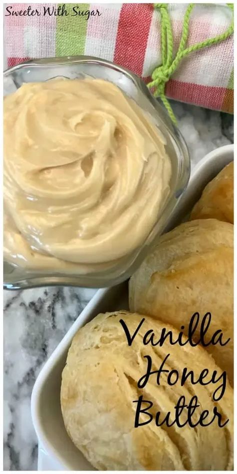 Vanilla Honey Butter | Sweeter With Sugar | Honey Butter, Dressings, Toppings, Spreads, Scones, Cornbread, rolls, Vanilla, Butter, Honey, Simple, Easy Recipes, #EasyRecipes #HoneyButter #Vanilla, Simple #Recipes #Honey Vanilla Honey Butter, Vanilla Creamed Honey, Creamed Honey Flavors, Creamed Honey How To Make, Homemade Honey Butter Recipe, Spun Honey, Homemade Honey Butter, Flavored Butter Recipes, Butter Recipes Homemade