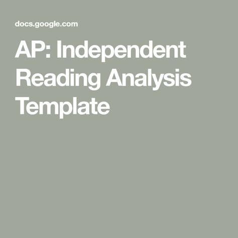 AP: Independent Reading Analysis Template Describe Setting, 10 Sentences, Reading Analysis, Tone Words, Plot Outline, Independent Reading, Character Names, Short Quotes, Study Guide