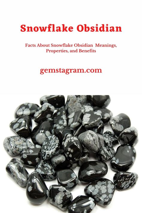 Snowflake Obsidian Meaning, Obsidian Meaning, Guardian Spirit, Obsidian Stone, White Patches, Snowflake Obsidian, Protection Stones, Body And Mind, Crystal Stones