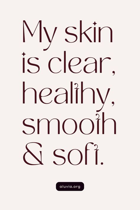 Positive Affirmations, Daily Affirmations, Clear Skin, Healthy Affirmations Clear And Glowing Skin Aesthetic, Skincare Vision Board Aesthetic, Clear Healthy Skin Aesthetic, I Am Healthy Aesthetic, Beautiful Skin Quotes Inspiration, Beautiful Skin Vision Board, Manifest Clear Skin Vision Board, Good Skin Vision Board, Beautiful Skin Quotes