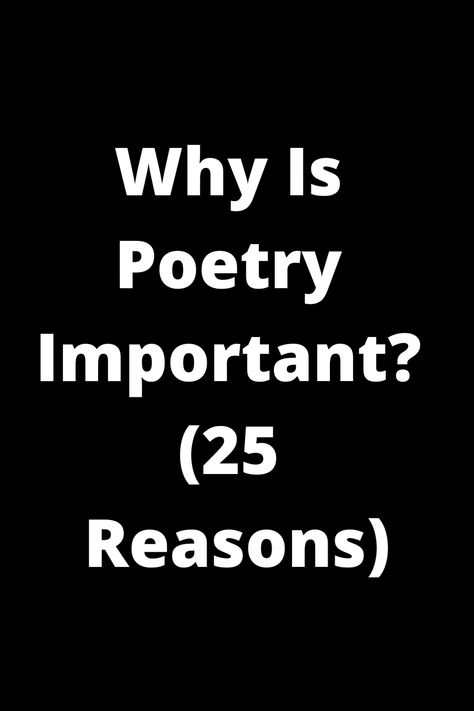 Explore the significance of poetry with "Why Is Poetry Important? (25 Reasons)". Delve into the beauty, depth, and power of poetry as it captures our emotions, experiences, and connections. Find out why this art form is not just words on a page but a reflection of the human spirit. Discover 25 compelling reasons that will inspire you to embrace the world of poetry and appreciate its impact on our lives. Similes And Metaphors, Rhyme Scheme, Forms Of Poetry, Free Verse, Word Choice, Poetry Reading, Human Spirit, Perspective On Life, Close Reading