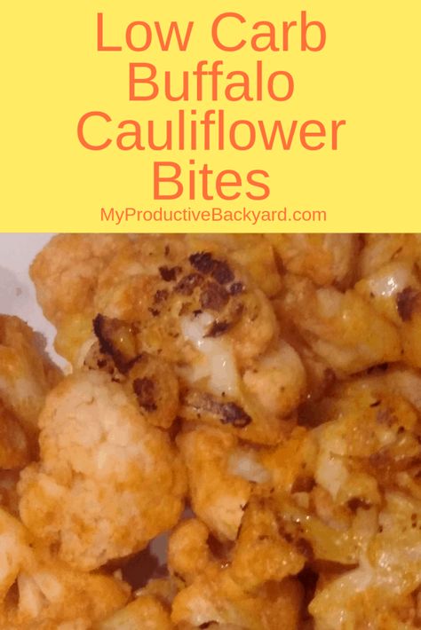 Low Carb Buffalo Cauliflower Bites are a spicy appetizer or snack made with Frank's Red Hot sauce! They are quick and easy to mix up and bake. #Keto #LowCarb #LCHF #KetoDiet #MyProductiveBackyard #glutenfree #ketogenicdiet #lowcarbhighfat #Ketorecipes #Lowcarbrecipes #appetizers #partyfood #cauliflower Gluten Free Sausage Balls, Gluten Free Sausage, Paleo Vegetarian, High Fat Low Carb Recipes, Buffalo Cauliflower Bites, Spicy Appetizers, Low Carb Appetizers, Keto Friendly Desserts, Buffalo Cauliflower