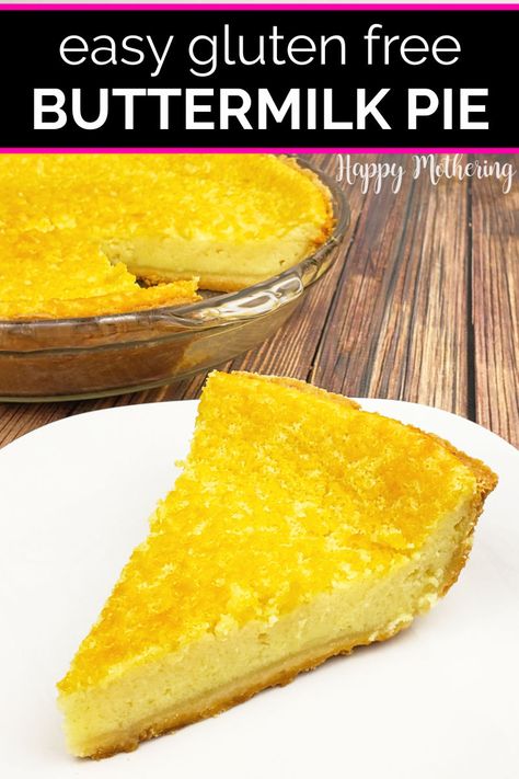 Gluten Free Pies Recipes, Southern Buttermilk Pie, Fall Pies Recipes, Buttermilk Pie Recipe, Pie For Thanksgiving, Southern Recipes Desserts, Homemade Pie Crust, Dessert Pie, Buttermilk Pie