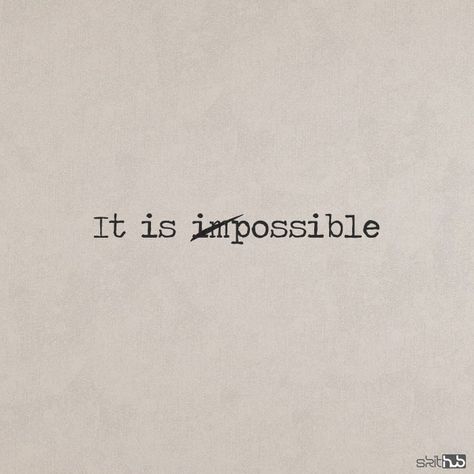 I'm Possible Life Quotes Love, Good Grades, Study Motivation, Pretty Quotes, Mood Boards, Tattoo Quotes, Vision Board, I Am Awesome, Motivational Quotes