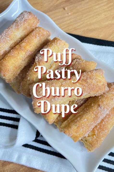 This Puff Pastry Churro Dupe is the perfect easy Cinco de Mayo dessert hack! With just a few simple ingredients, you can enjoy the sweet and slightly spiced flavor of churros without the time-consuming process of making them from scratch. #cincodemayo #easyrecipes How To Make Churros Easy Recipe, Pastry Sheet Recipes Desserts, Churro Pie, Puff Pastry Churros, Desserts With Puff Pastry Sheets, Recipes Using Puff Pastry Sheets, Churro Desserts, Churro Recipes, Mexican Pastry