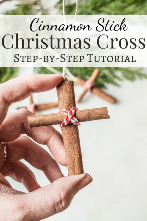 Cinnamon Stick Christmas Cross - Handmade Christmas Series - Cottage Chronicles Cinnamon Sticks Christmas, Handmade Christmas Crafts, Christmas Series, Natural Christmas, Handmade Christmas Decorations, Christian Christmas, Christmas Ornament Crafts, Christmas Cross, Christmas Crafts For Kids