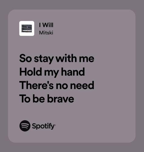 i will | mitski I Will Mitski Lyrics, Mitski Lyrics Aesthetic, Mitski Songs, Bury Me At Makeout Creek, Mitski Aesthetic, Mitski Lyrics, Star Core, Relatable Lyrics, Hello My Love