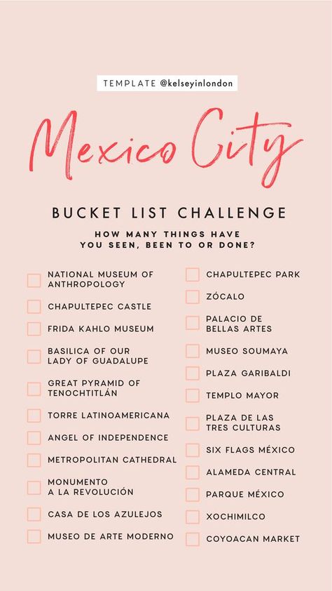 Mexico City Bucket List, Template Kelseyinlondon, City Bucket List, Mexico Bucket List, Mexico City Travel, List Challenges, Mexico Travel Destinations, Couple Travel, Travel Destinations Bucket Lists