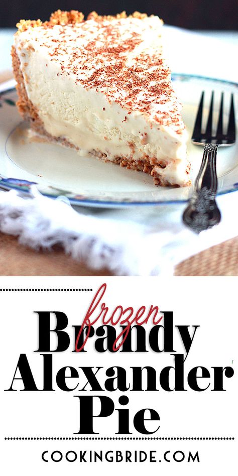 A shot of Kahlúa and brandy make this boozy, creamy, frozen Brandy Alexander pie a delicious decadent dessert that is for adults only. #pie #pierecipes Recipes With Brandy Food, Brandy Alexander Pie Recipe, Brandy Alexander Cheesecake, Brandy Alexander Pie, Brandy Dessert Recipes, Boozy Pie Recipes, Brandy Ice Recipe, Boozy Pies, Amaretto Pie