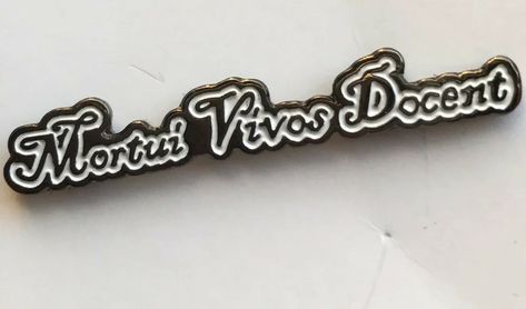 Mortui Vivos Docent Tattoo, Director Tattoo, Common Phrases, Cute Tattoos, Enamel Pin, The Dead, I Tattoo, Pretty Things, Tatting