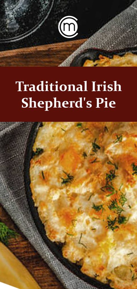 Irish Shepherds Pie Recipe, Sheppards Pie Recipe, Irish Dinner Recipes, Lamb Shepherds Pie, Shepards Pie Recipe, Irish Recipes Authentic, Cottage Pie Recipe, Irish Cooking, Shepherd's Pie Recipe