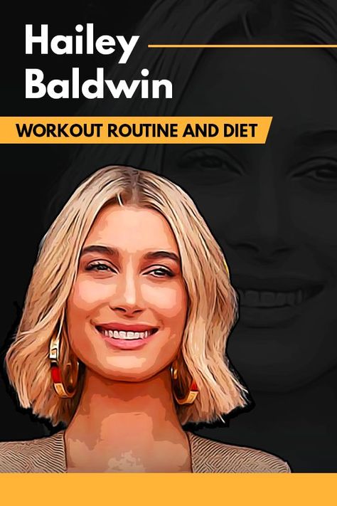 Hailey Baldwin’s Workout Routine and Diet Hailey Bieber Diet Plan, Hailey Baldwin Workout, Hailey Bieber Workout Routine, Hailey Bieber Diet, Hailey Baldwin Body, Hailey Baldwin Hair, Full Workout Routine, Hayley Baldwin, Fit And Fabulous