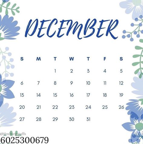 Bloxburg Picture Codes Calendar, Club Roblox Image Id Codes Calendar, Bloxburg Picture Id Codes Calender, Roblox Calender Decals, Calendar Decal Bloxburg, Bloxburg Wallpaper, Bloxburg Roleplay, Calendar Decal, December Pictures