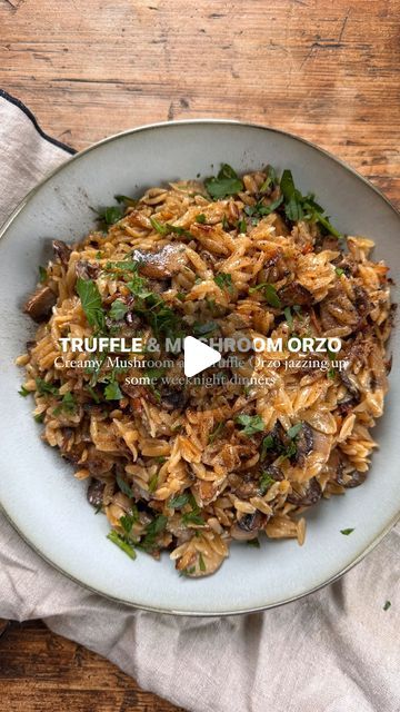 HARI BEAVIS on Instagram: "🩶Creamy Mushroom and Truffle Orzo🩶  SERVES 4  INGREDIENTS  Large Knob of Butter 400 Grams Mushrooms (try and use a few different kinds)  1 Tsp Garlic Powder Lots of Truffle Oil 400 Grams Orzo  1.5 Litre Beef or Vegetable Stock 300 Ml Double Cream  1 Parmesan Rind (80 Grams Grated Parmesan)  More Truffle oil and truffle dust for Garnish  METHOD Start by getting your butter melted in a pan and throw in your sliced mushrooms, don’t touch them and just let them go golden in that butter. When they are golden add in your garlic powder, orzo, stock , cream and parmesan.  Give it a mix and add the lid for 8 minutes or so until the orzo is cooked and fluffy. Serve and Garnish with more truffle oil and truffle dust. Enjoy  #comfortfood #trufflemushroom #orzorecipe" Truffle Orzo, Chicken Thigs, Truffle Risotto Recipe, Kale And Bean Soup, Truffle Mushroom, Healthy Vegan Dinner, Parmesan Rind, Orzo Recipes, Risotto Rice