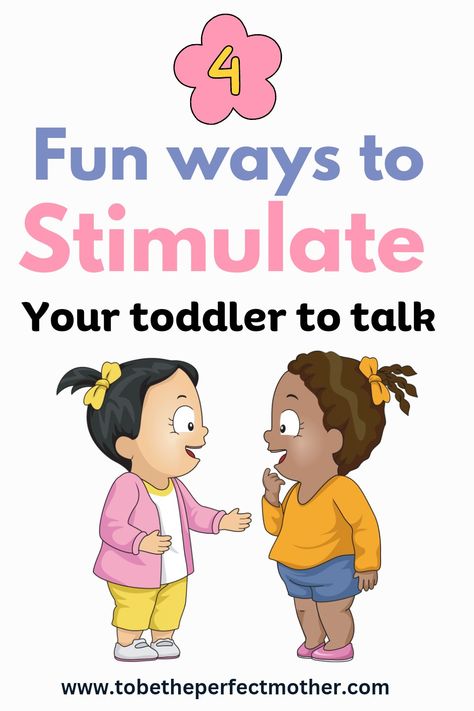 4 fun ways to encourage toddler talking Teaching Toddlers To Talk, Toddler Speech Therapy Activities, Language Activities For Toddlers, Teach Toddler To Talk, Preschool Routine, Early Intervention Activities, Language Development Activities, Toddler Speech, Toddler Speech Activities