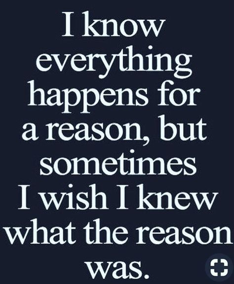 Trying To Make Sense Of It All Quotes, God Took Them Out Of Your Life For A Reason, Don’t Ask Questions You Don’t Wanna Know, Never Stop Asking Questions Quotes, There’s A Reason For Everything Quotes, Ask For Help Quotes, God Isn't Asking You To Figure It Out, Quotes About Everything, Funny Thoughts