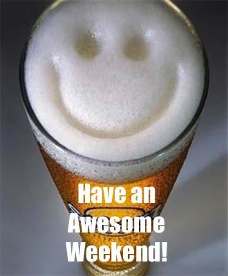 Friday Drinking, Happy Beer, Beer Quotes, Happy Week End, Unbelievable Facts, Drink Specials, Beer Humor, How To Make Beer, Adult Drinks