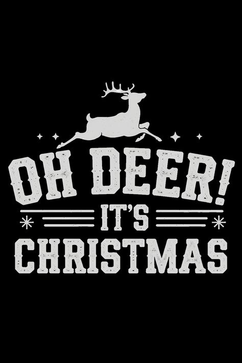 Oh Deer It's Christmas Classic T-Shirt Christmas Classic, Oh Deer, New T, Classic Christmas, Deer, Classic T Shirts, For Sale, Christmas, T Shirt