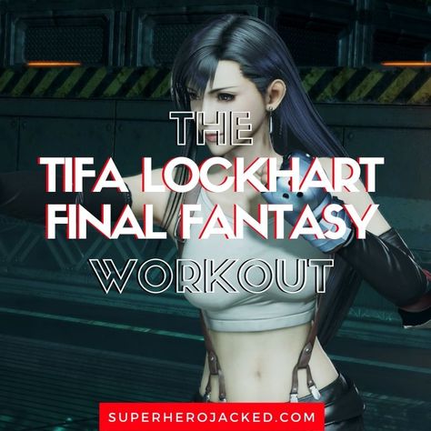 Tifa Lockhart Workout Routine: Train like The Final Fantasy Character Anime Workout, Pyramid Training, Model Workout, Mixed Martial Arts Training, Jumping Lunges, Tifa Lockhart, Martial Arts Workout, Jump Squats, Fitness Tools